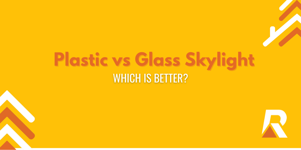 Plastic vs Glass skylights which is better? Roof Space Renovators