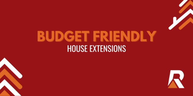 Budget friendly extensions Budget Friendly House extensions