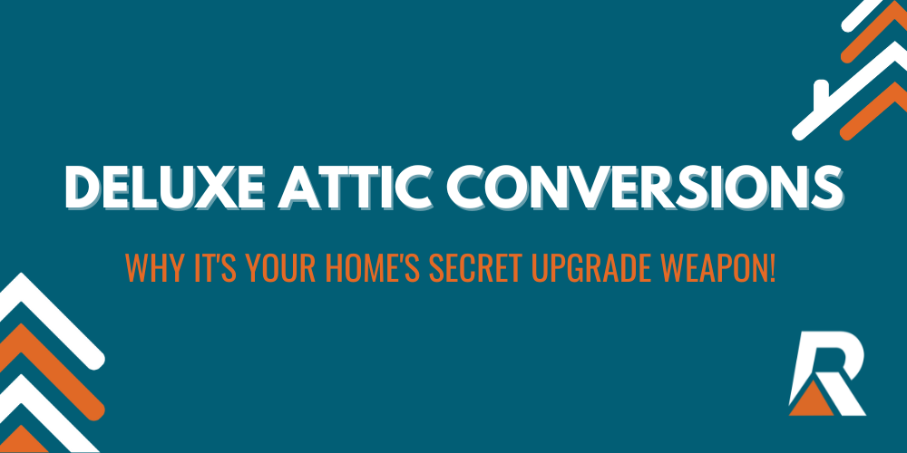 June Blog Headers Delux attic conversions: why its your homes secret upgrade weapon