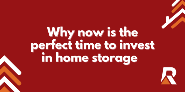 Why-now-is-the-perfect-time-to-invest-in-home-storage
