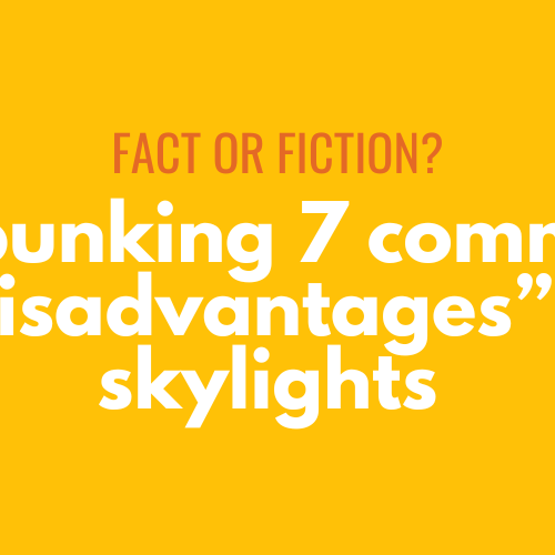 2024-10 blog headers (6) Fact or Fiction: Debunking 7 common "disadvantages" of skylights