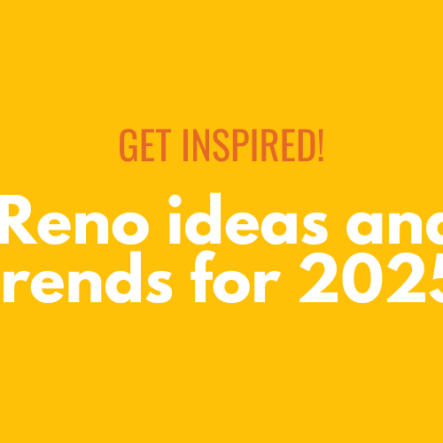 2024-11 blog headers Get Inspired! Reno ideas and trends for 2025