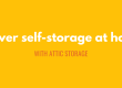 Clever self stroage at home with attic storage